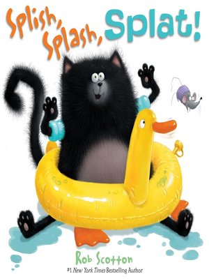 cover image of Splish, Splash, Splat!